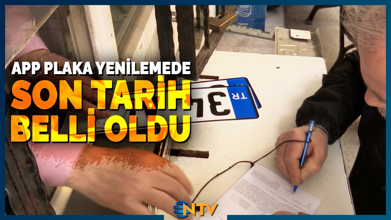 APP Plaka Değişiminde Süre Azalırken Uzun Kuyruklar Oluştu | NTV