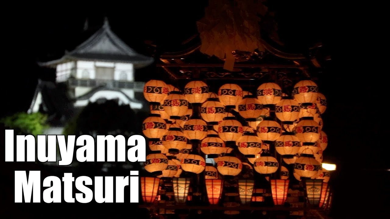 Inuyama National Treasure Castle and Matsuri