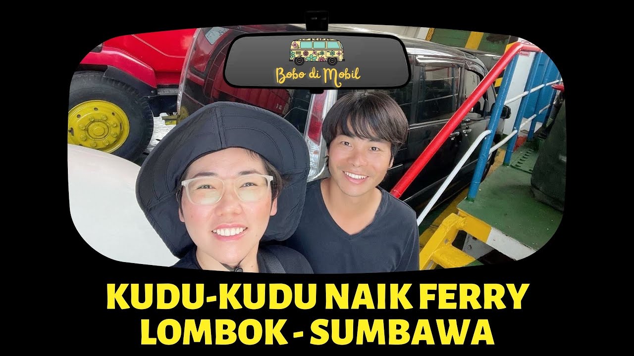 Kudu-kudu Naik Ferry Menyeberang dari Lombok ke Sumbawa