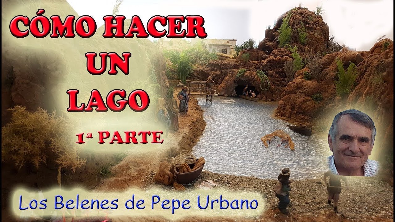 CÓMO HACER UN LAGO 1ª PARTE
