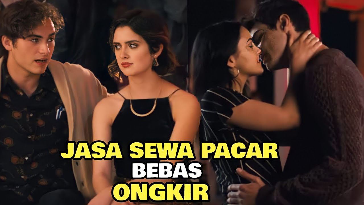 NEKAD NYARI DUIT BUKA JASA SEWA PACAR DARI APLIKASI KENCAN | ALUR CERITA FILM THE PERFECT DATE 2019
