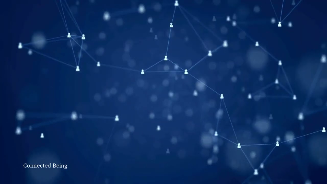 Connected Being