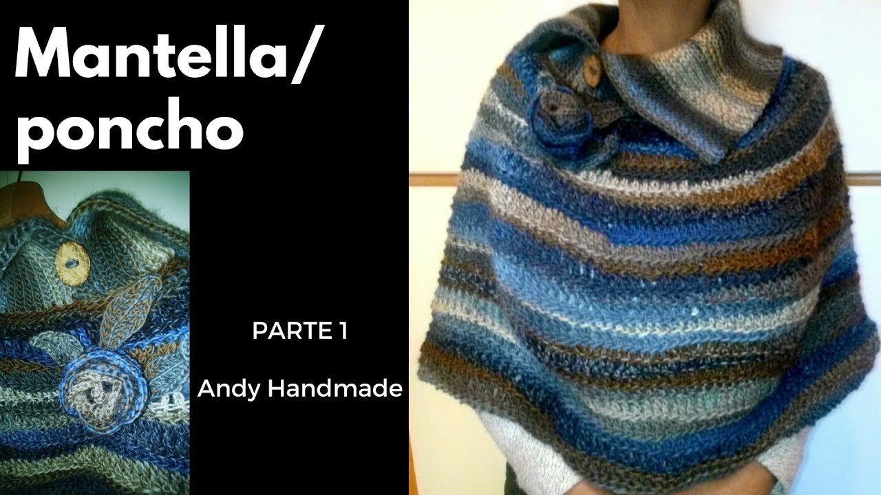 Mantella poncho ad uncinetto (parte 1 di 2)