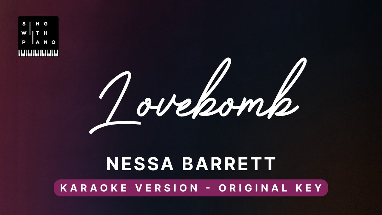 Lovebomb - Nessa Barrett (Original Key Karaoke) - Piano Instrumental Cover with Lyrics & Tutorial