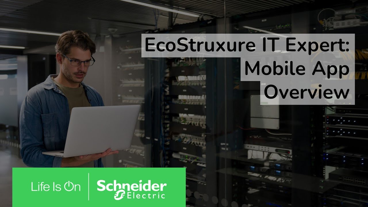 EcoStruxure&trade; IT Expert How to: overview of the EcoStruxure IT Mobile App | Schneider Electric