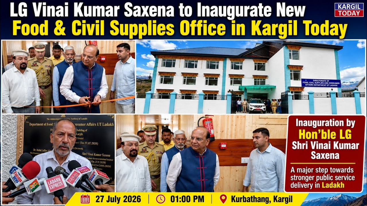 LG Vinai Kumar Saxena Inaugurates ₹8.61 Crore Food & Civil Supplies Office in Kargil | UT Ladakh