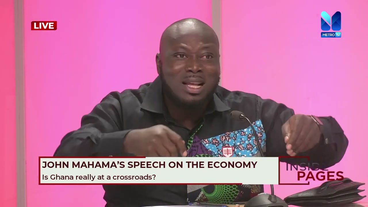 John Mahama's speech on the economy: Is Ghana really at the crossroads? | Inside Pages