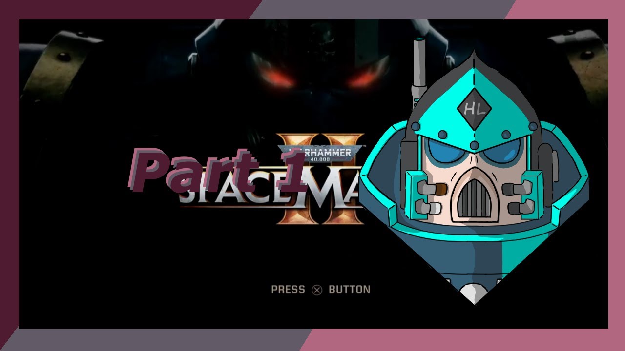 ⚡Space Daddy Bed Stream⚡ || 40k Space Marines 2 P1
