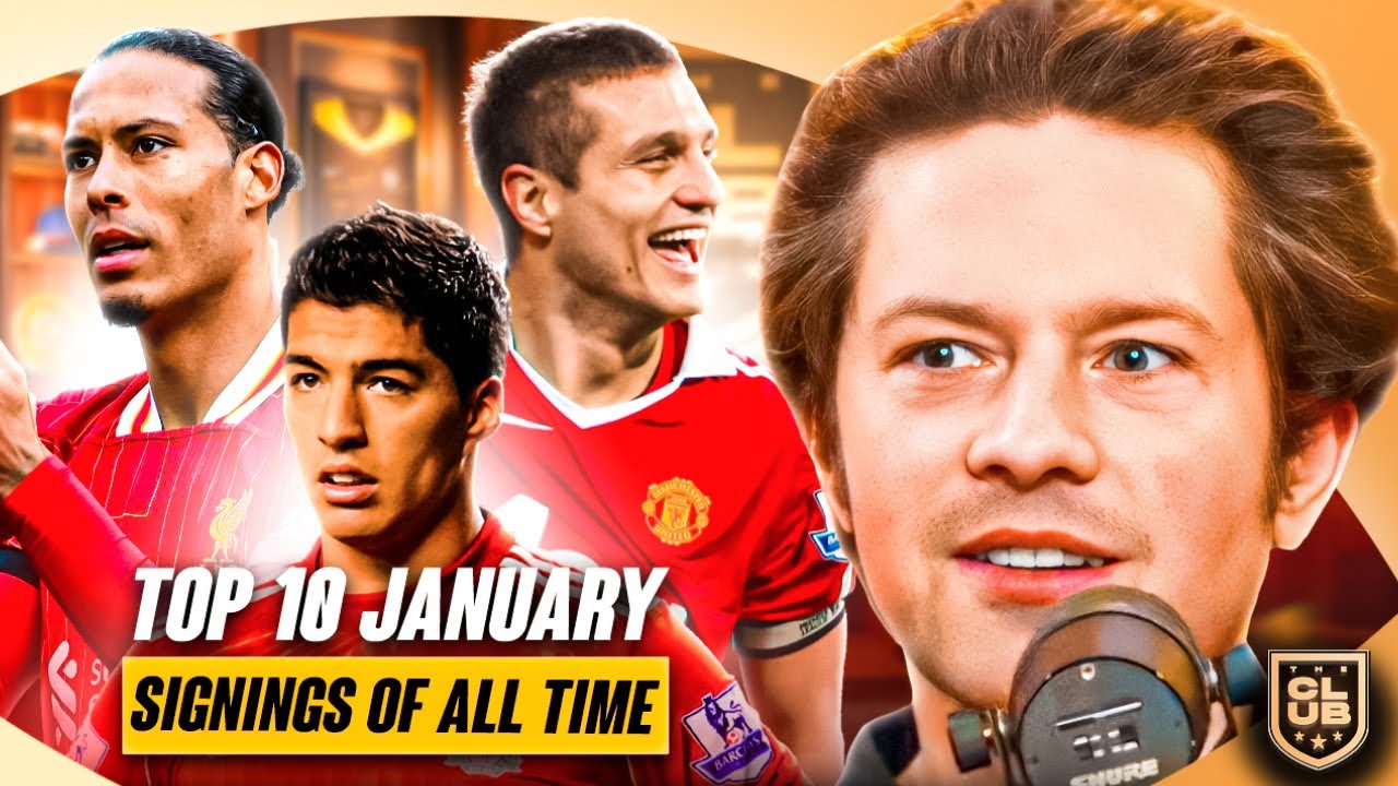 The BEST Premier League January SIGNINGS of ALL TIME! (Top 10) | The Club