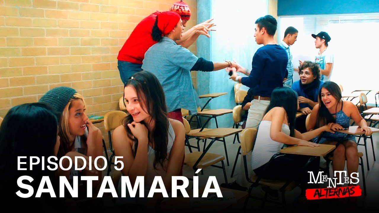 Mentes Alternas - Episodio 5: #Santamaría