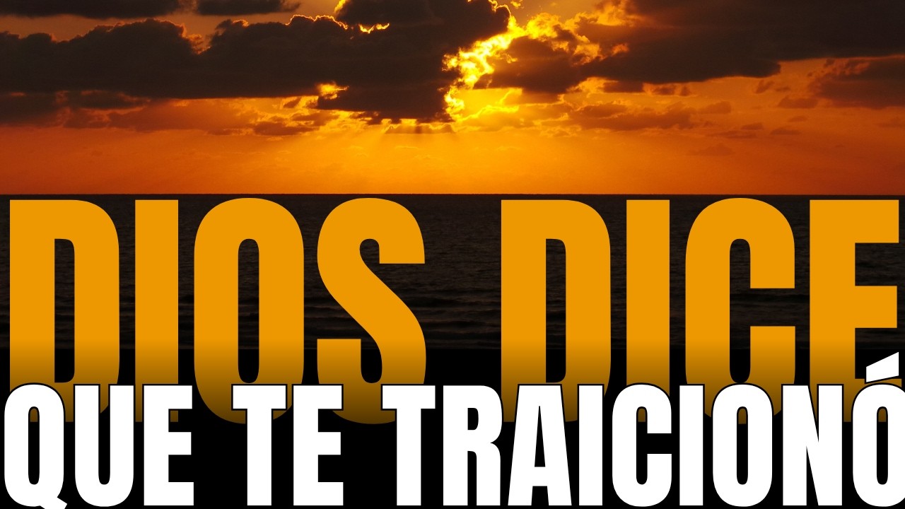 ALGUIEN QUE TE TRAICION&Oacute; VENDR&Aacute; A PEDIRTE PERD&Oacute;N | DIOS TE DICE HOY