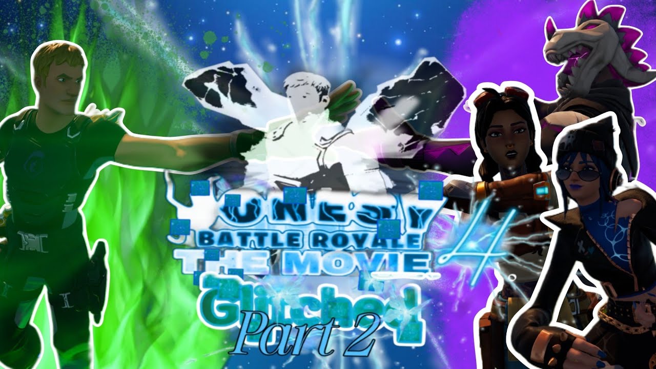 Jonesy Battle Royale The Movie 4 Glitched Part 2  | a Fortnite Mini Br Movie
