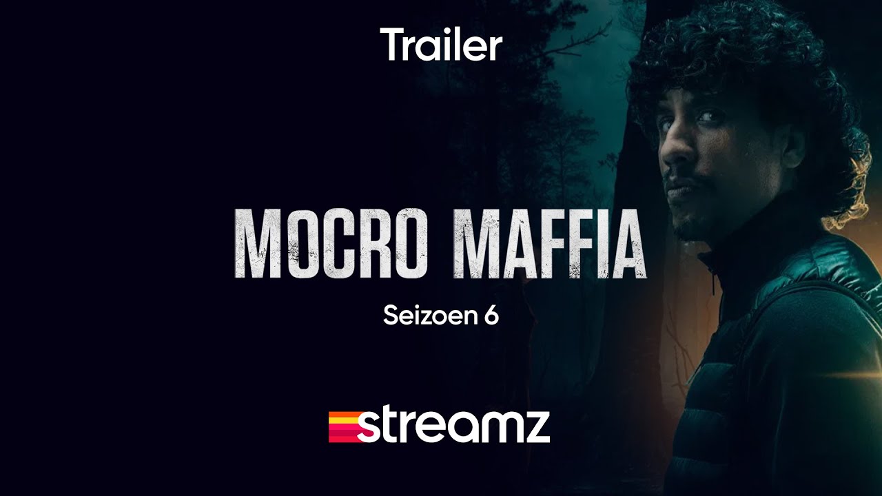Mocro Maffia | Seizoen 6 |Trailer | Serie | Streamz
