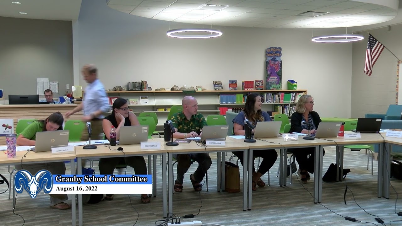 GRANBY MA School Committee 8-16-22