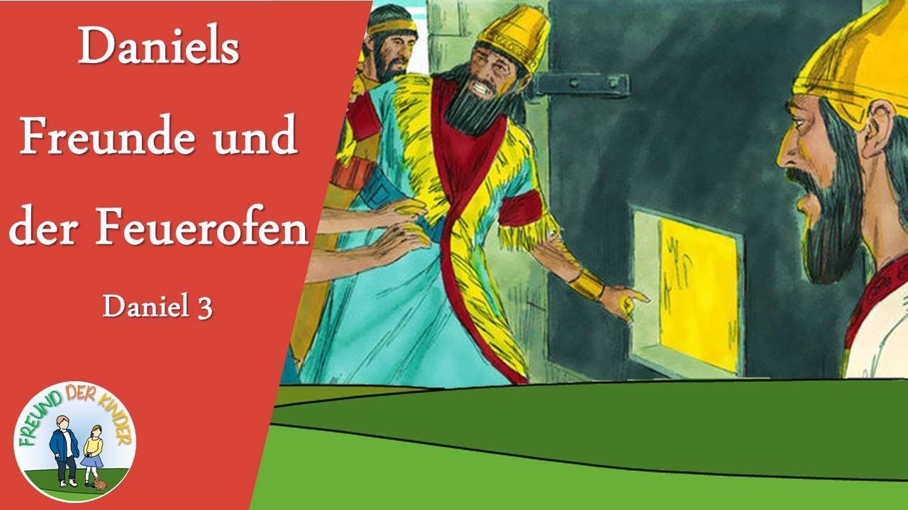 Daniels Freunde und der Feuerofen (Daniel 3) | Freund der Kinder | Folge 30