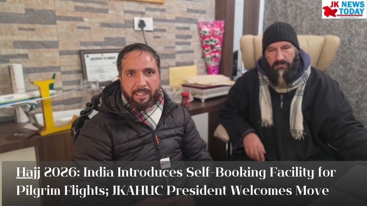 Hajj 2026 India Introduces Self-Booking Facility for Pilgrim Flights; JKAHUC President Welcomes Move