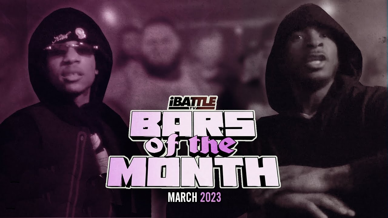 BARS OF THE MONTH - March 2024 (CHEF TREZ, LOS PREMEE, RYDA, SAFLARE, NOXX, FEBOU, DETH & MORE)