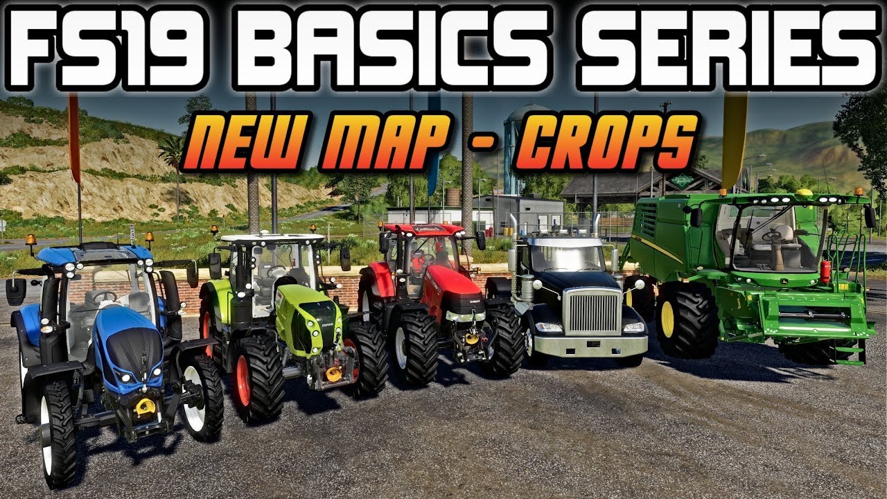 STARTING A NEW MAP - EQUIPMENT FOR DOING CROPS | FARMING SIMULATOR 19