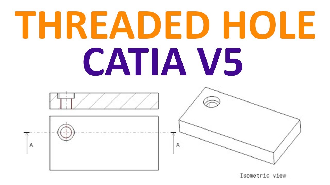 Make a threaded hole in CATIA V5 Drafting
