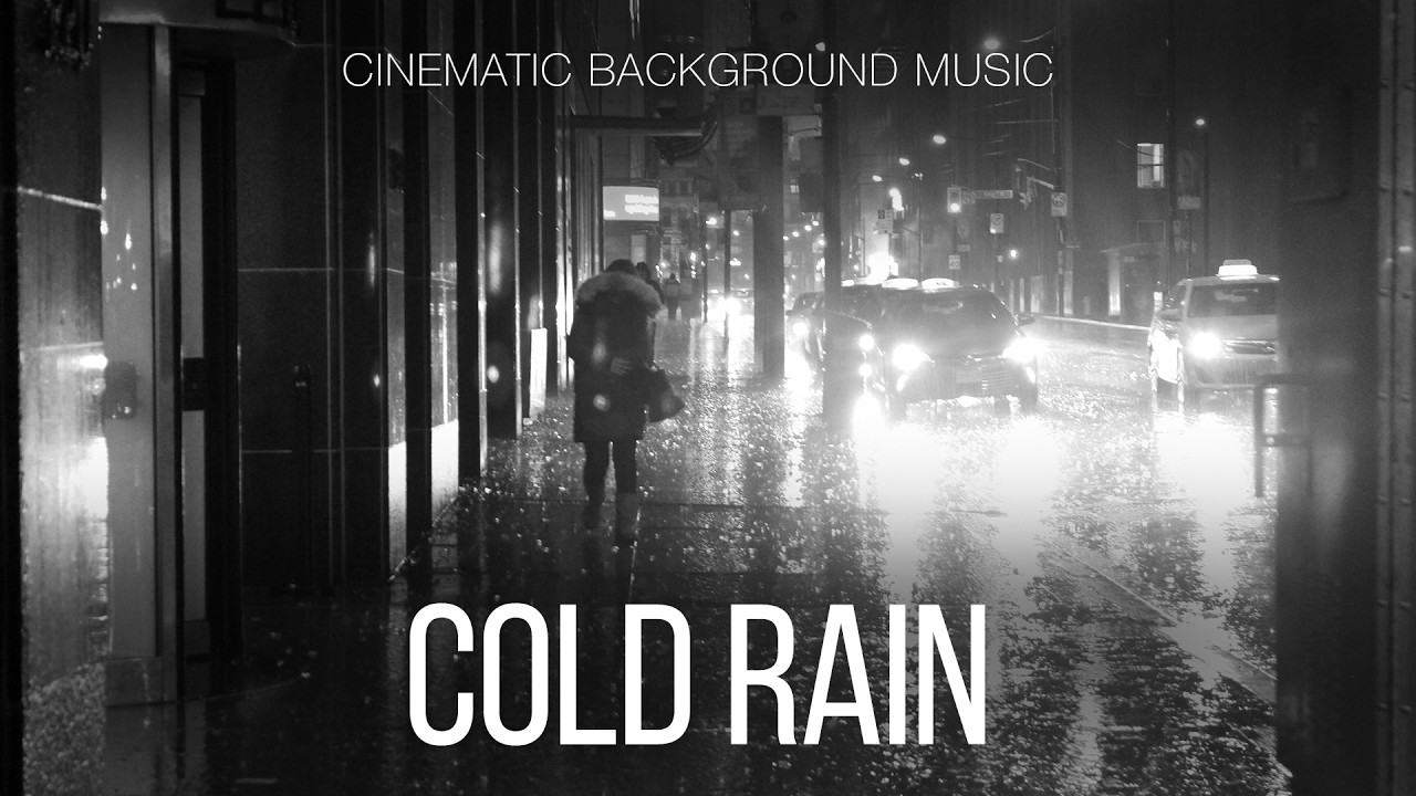 Free Music / Thoughtful Contemplative Cinematic Background Music For Videos / Cold Rain