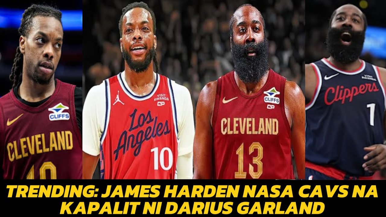 BREAKING: Harden Lipat sa Cavs! Darius Garland sa Clippers?! | NBA Shocking Trade!