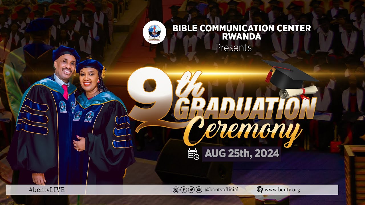 🔴LIVE: 9TH BCC GRADUATION CEREMONY | AUG 25TH,2024  WITH AP. Yoshua N. &  Sr. PASTOR Lydia U. MASASU