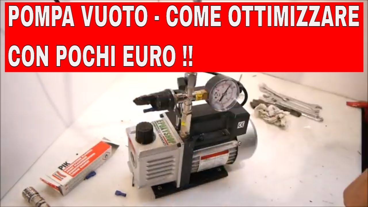 Pompa da vuoto, come ottimizzarla  con pochi euro