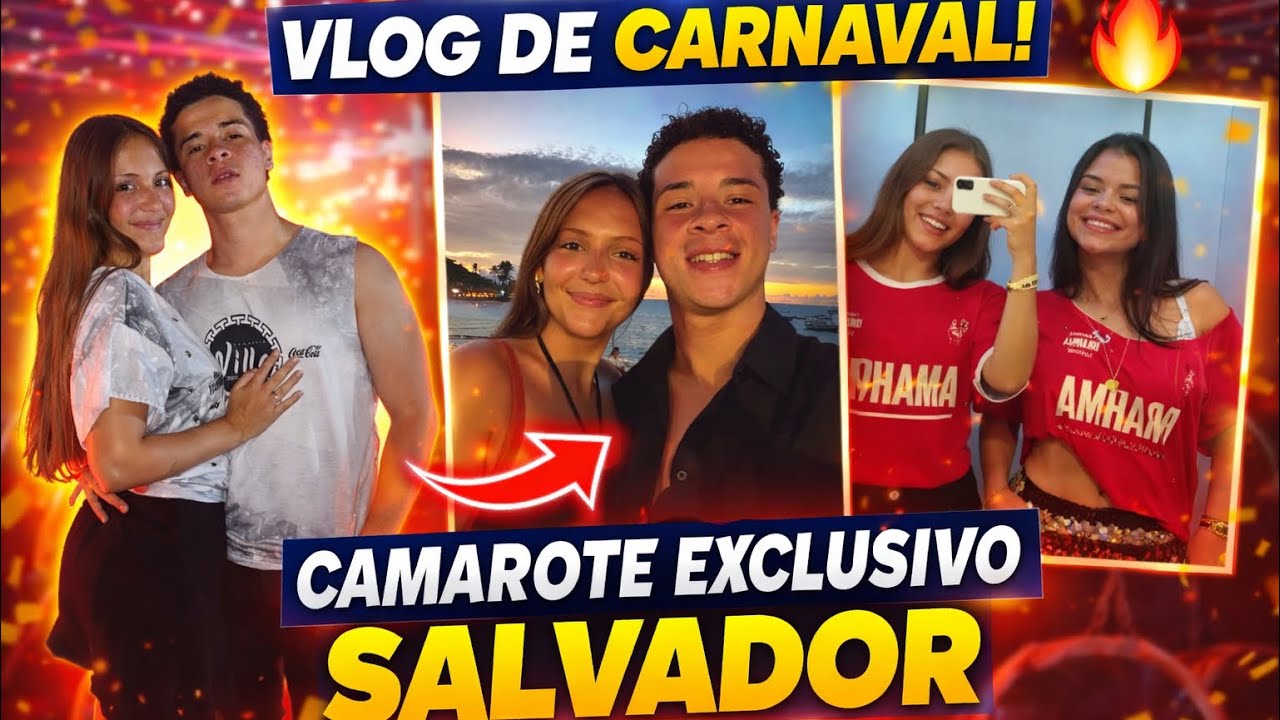 VLOG| CAMAROTE DA BRAHMA + CARNAVAL EM SALVADOR BAHIA 