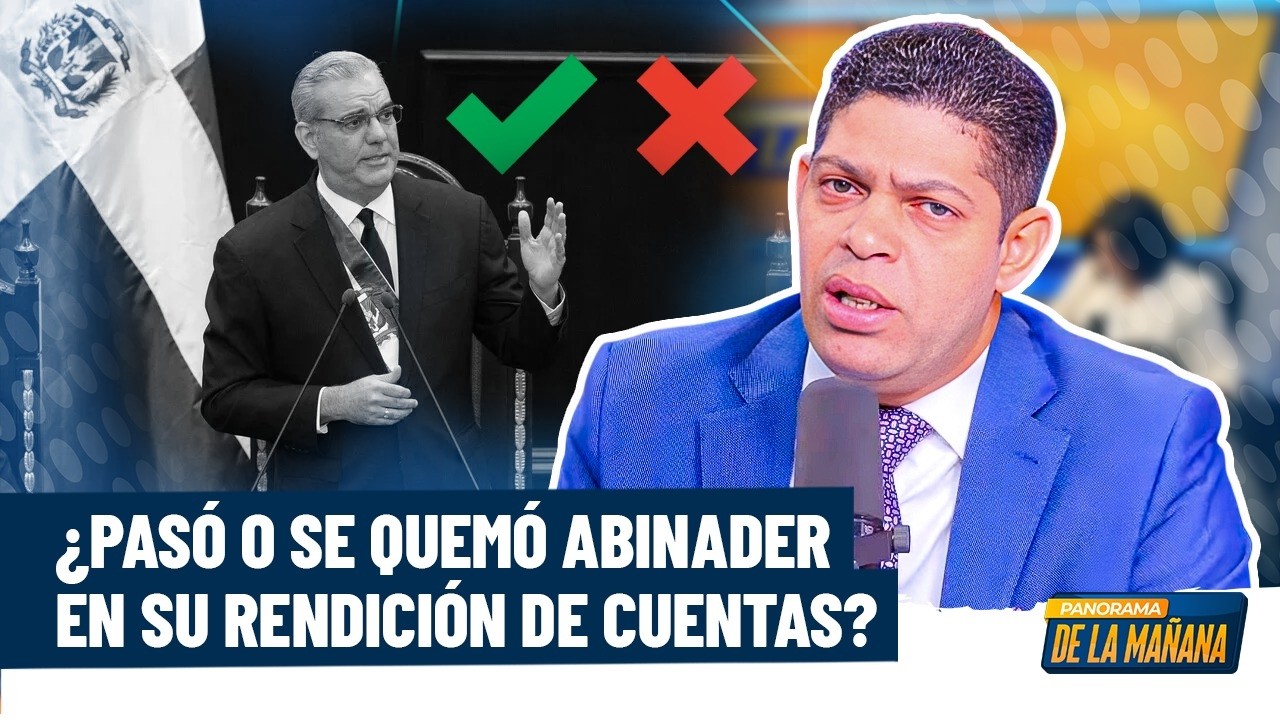John García pasa balance a la rendición de cuentas : ¿Se quemó o pasó el presidente Luis Abinader?