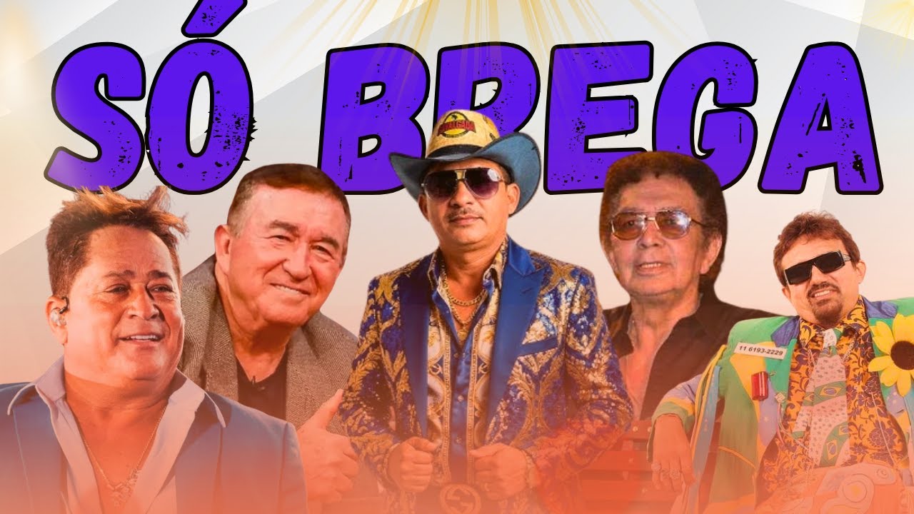 Se é Brega é Bom Estilo Amado Batista Leonardo Caneta Azul Reginaldo Rossi Falcão e Os Melhores