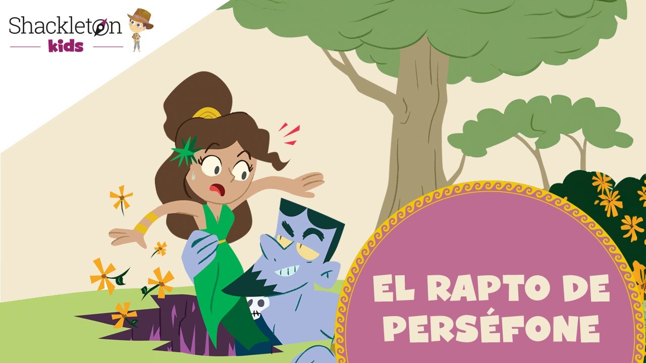 El rapto de Perséfone | Mitología para niños | Shackleton Kids