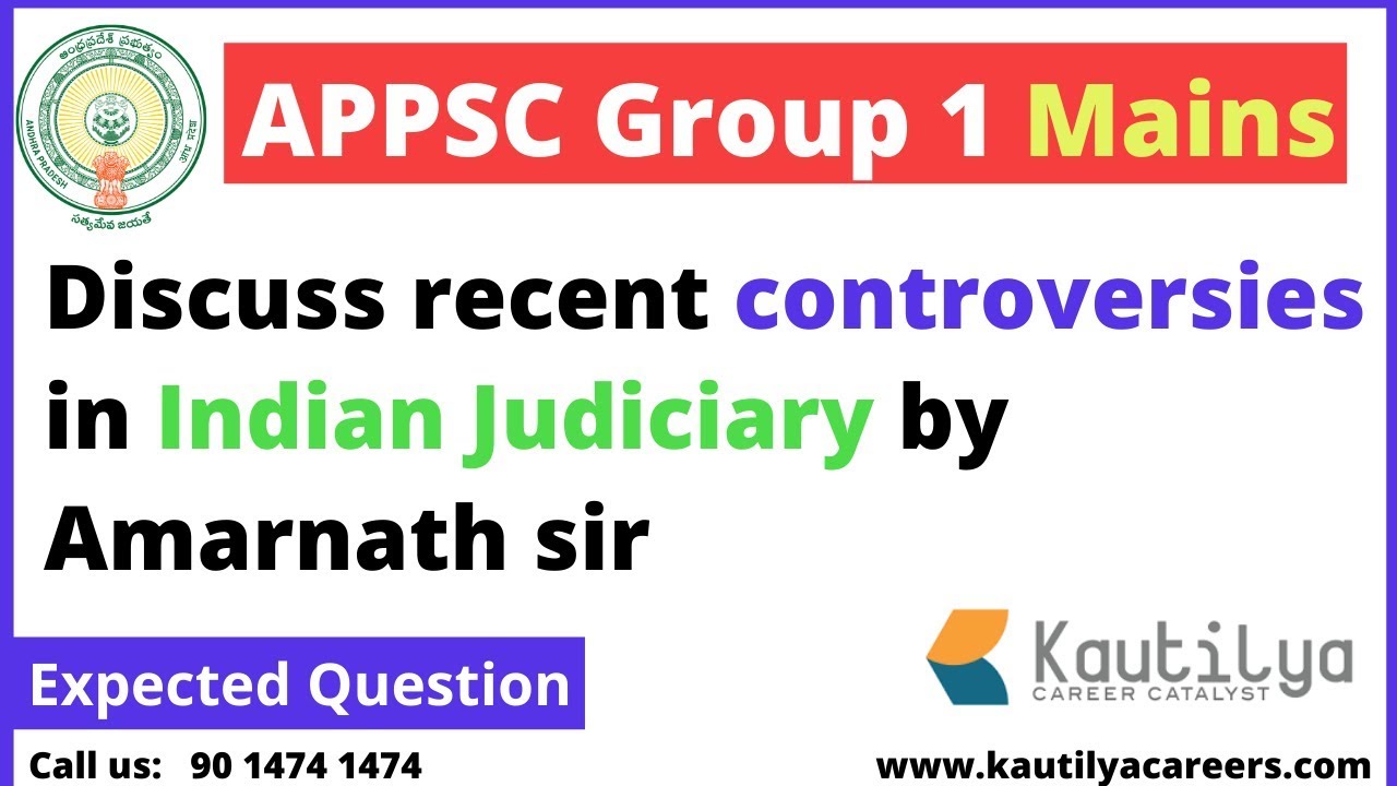 Controversies in Indian Judiciary | APPSC Group 1 Mains Answer writing