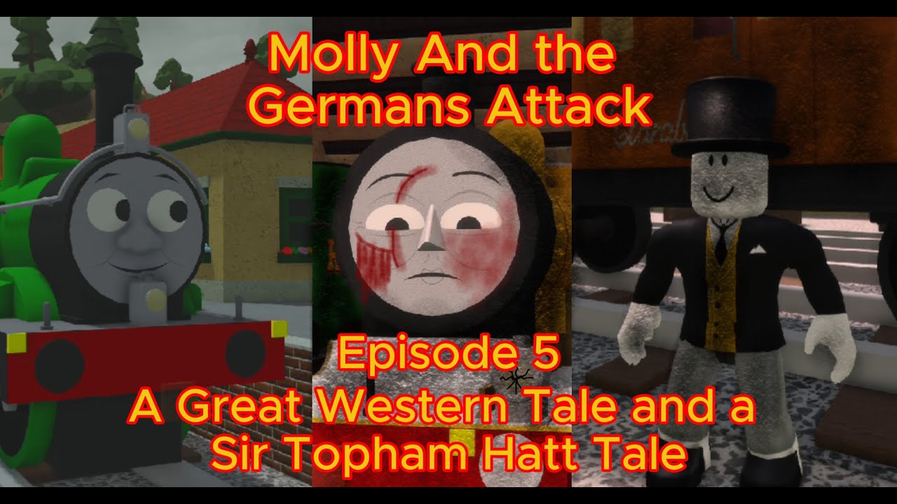 Molly And the Germans Attack Episode 5 
