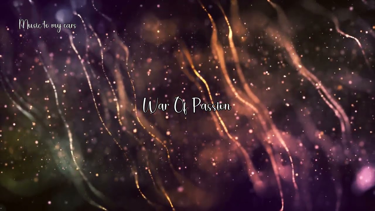 War of Passion