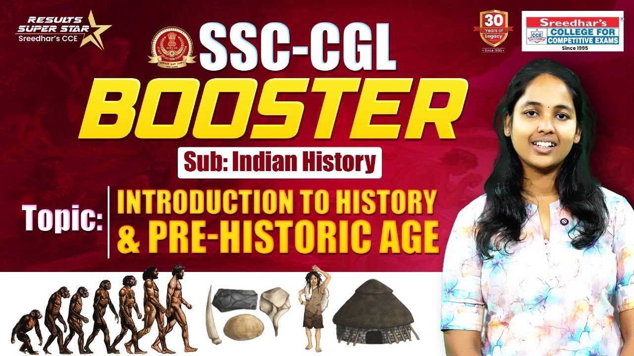 SSC CGL BOOSTER | HISTORY | INTRODUCTION TO HITORY AND PRE HISTORIC AGE | NEELA MADAM