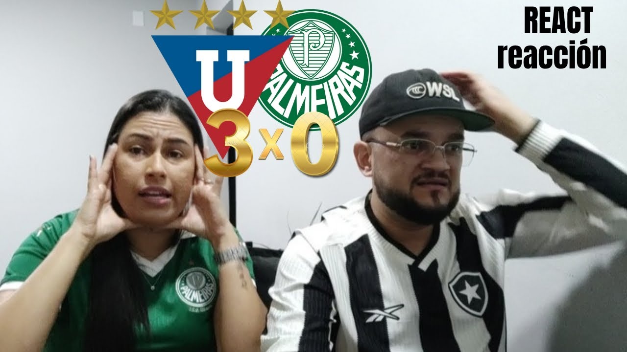 😱 LDU 3x0 PALMEIRAS! Reacción,  React com Marcus Nobre e Hevellyn Souza – CHOQUE TOTAL!