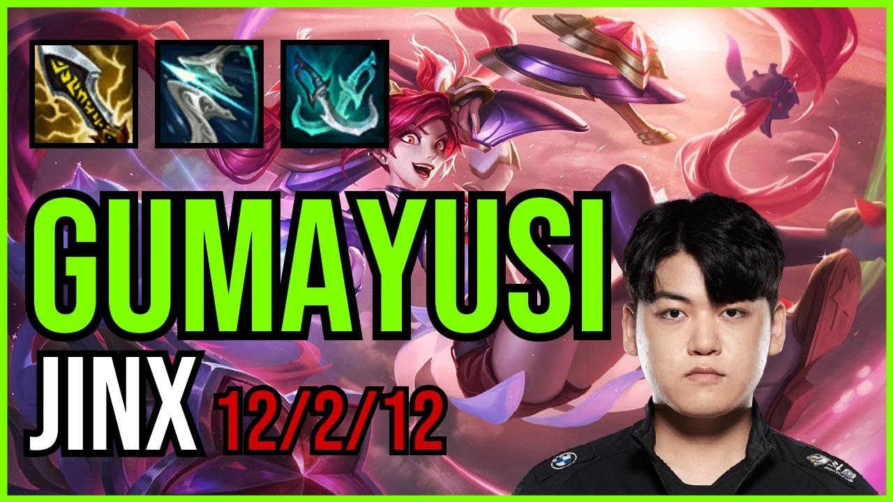GUMAYUSI - JINX ADC - KR Challenger - Patch 11.5