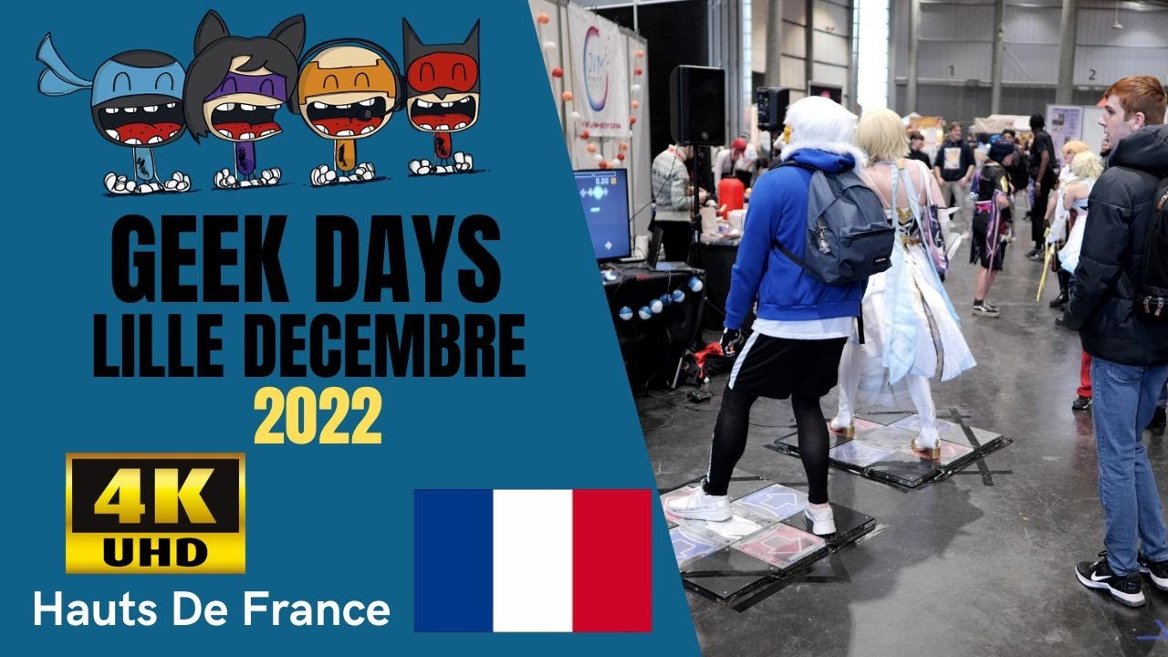 Geek Days Lille Décembre 2022 🇫🇷