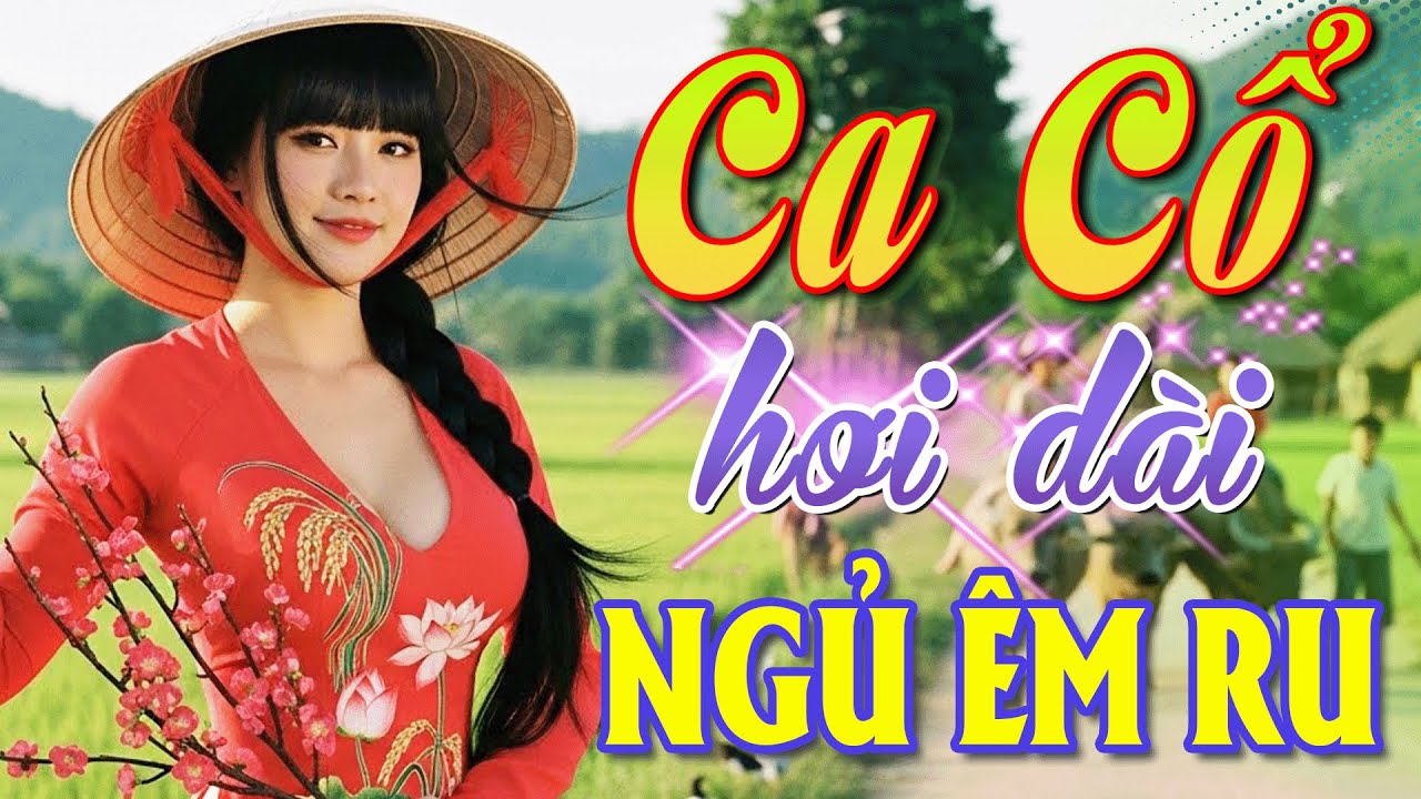 NGỦ ÊM RU Ca Vọng Cổ Hơi Dài😴20 Bài Tân Cổ Giao Duyên Nghe Là Ngủ✨Ca Vọng Cổ Flycam Ngủ Mất Đất