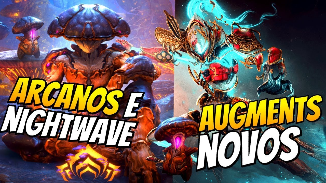 ARCANOS, NOVOS AUGMENTS XAKU, HEMA E BASMU, NIGHTWAVE E ARBUCEP! | Novidades da Semana - Warframe
