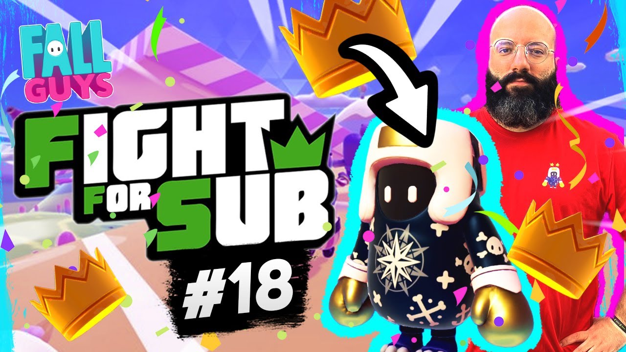 Fight For Sub 18 sur Fall Guys