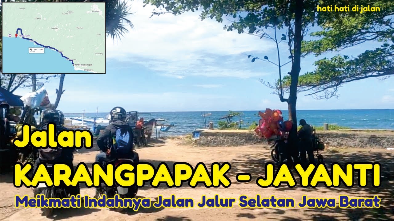 JALAN KARANGPAPAK - JAYANTI indahnya jalan jalur selatan jawa barat