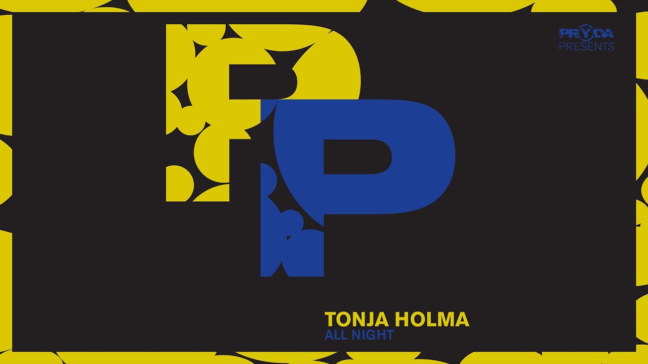 Tonja Holma - All Night