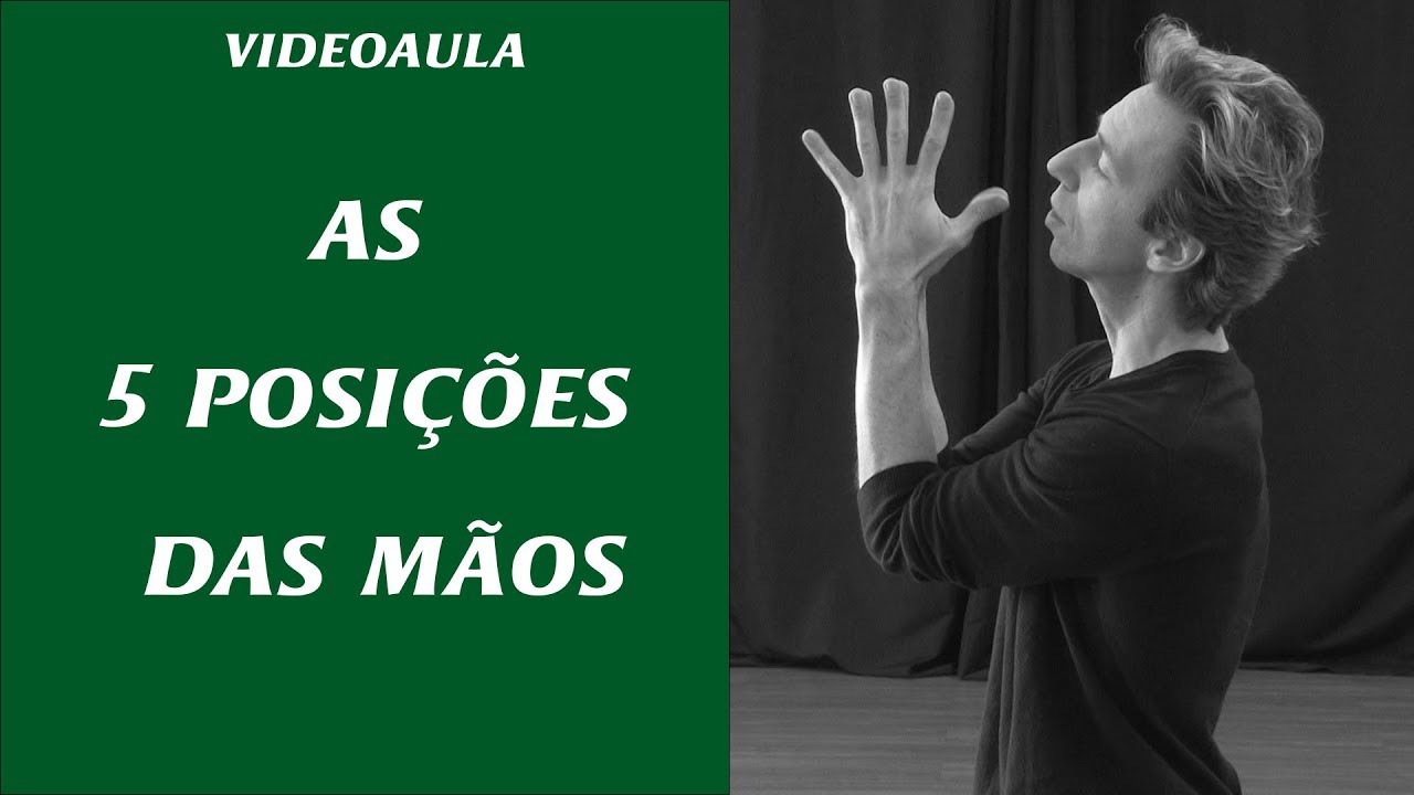 As 5 posições das mãos - videoaula