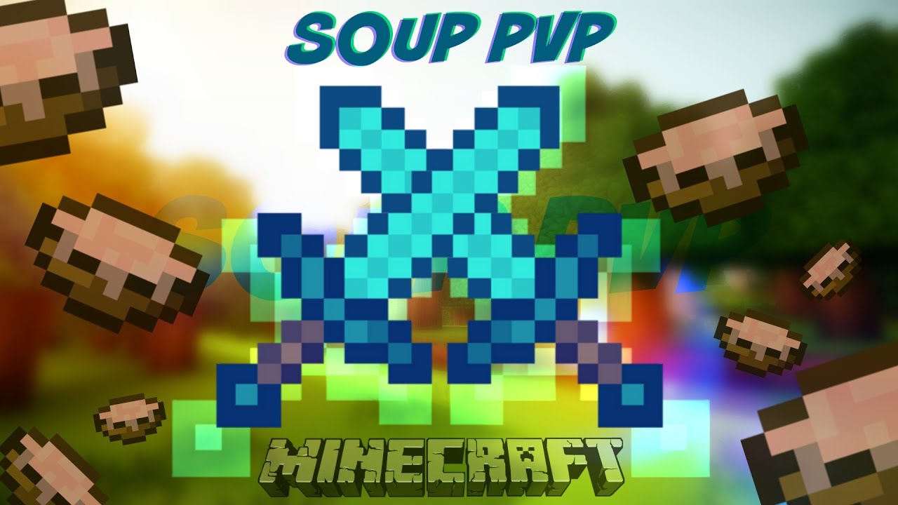 KITPVP - SOUP PVP - SURVIVALDUB - MINECRAFT