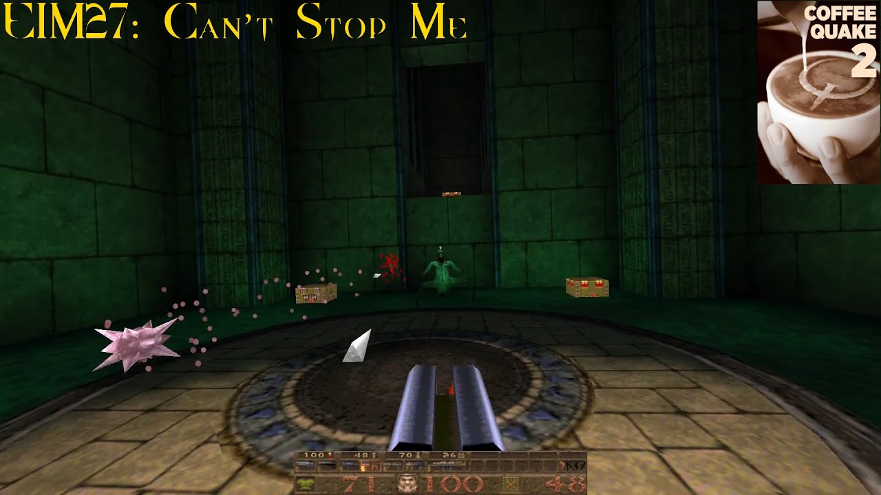Coffee Quake 2: Double Shot (Normal) - E1M27: Can't Stop Me [Secret Level] (100%)