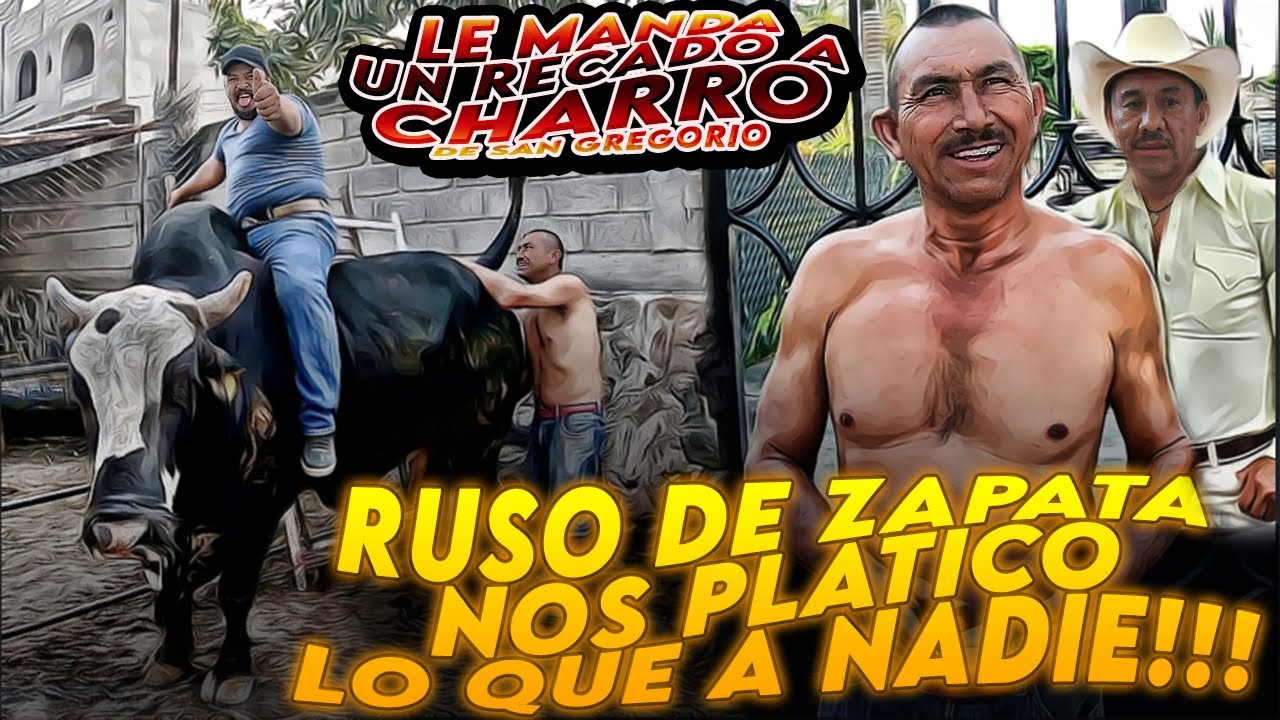¡¡¡Ruso De Zapata Habla Lo Que Nunca Le Manda Msj a Charrito De San Gregorio Anecdotas!!!