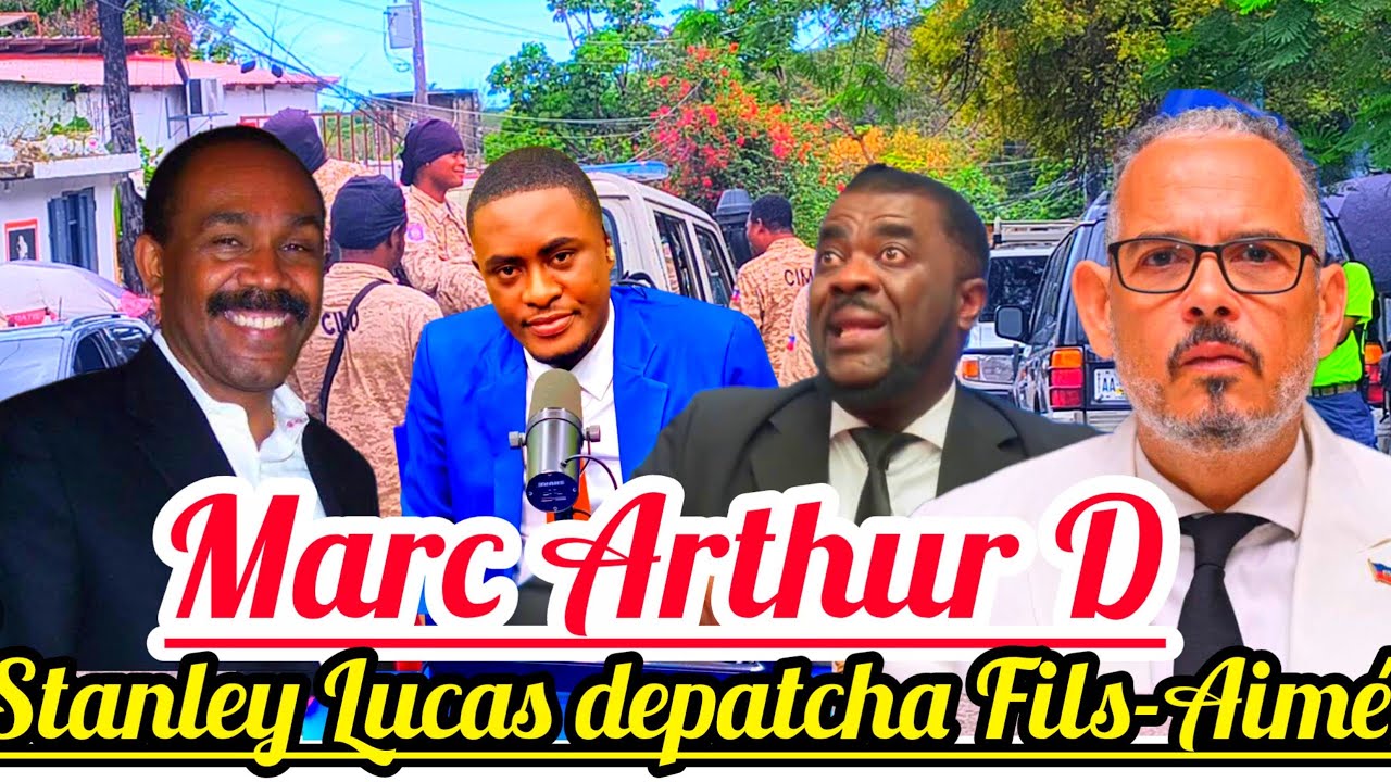 Batay Pete🆘😱Marc Arthur Douillard ak Stanley Lucas fenk depatcha Fils-Aimé @rtvchaiti94.5-22 