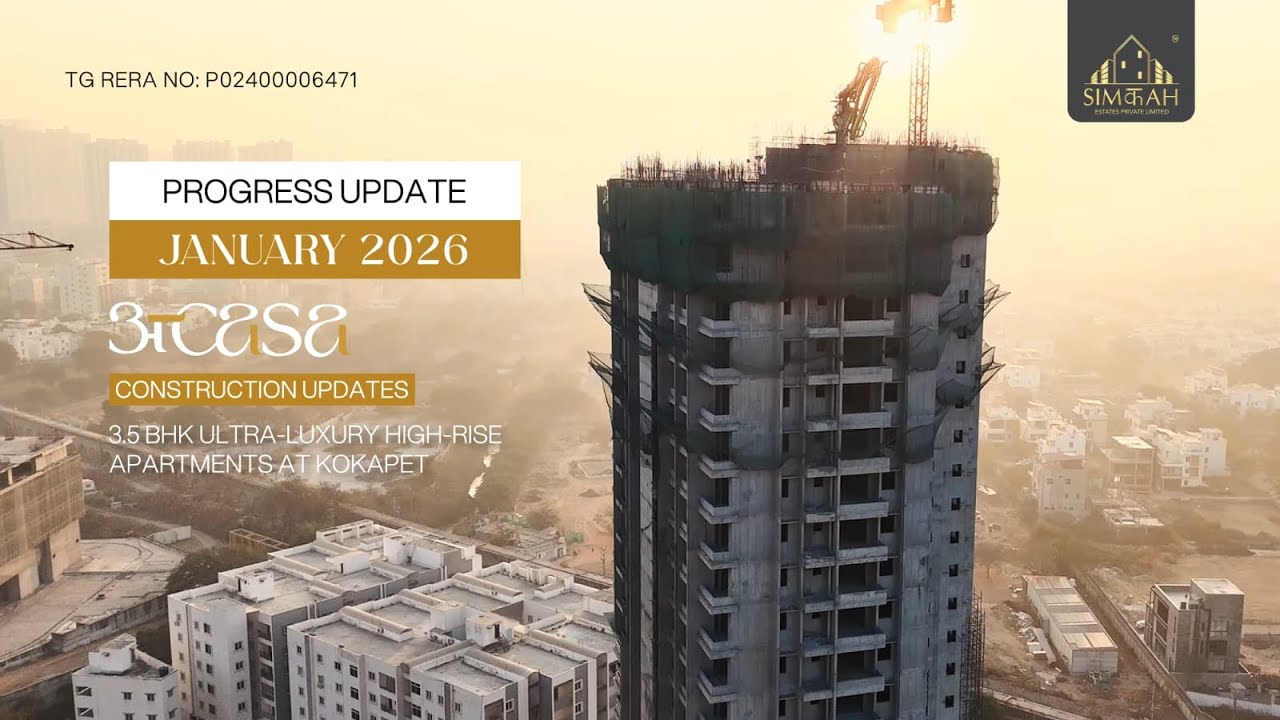 ACASA - Progress Update (January 2026) | Simchah Estates | Kokapet, Hyderabad
