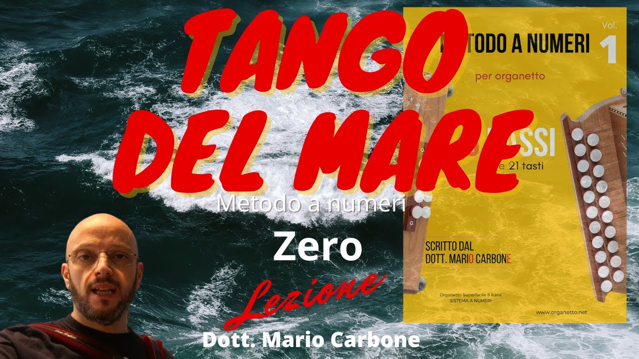 8 bassi - O Lezione - TANGO DEL MARE - organetto Accordion diatonic
